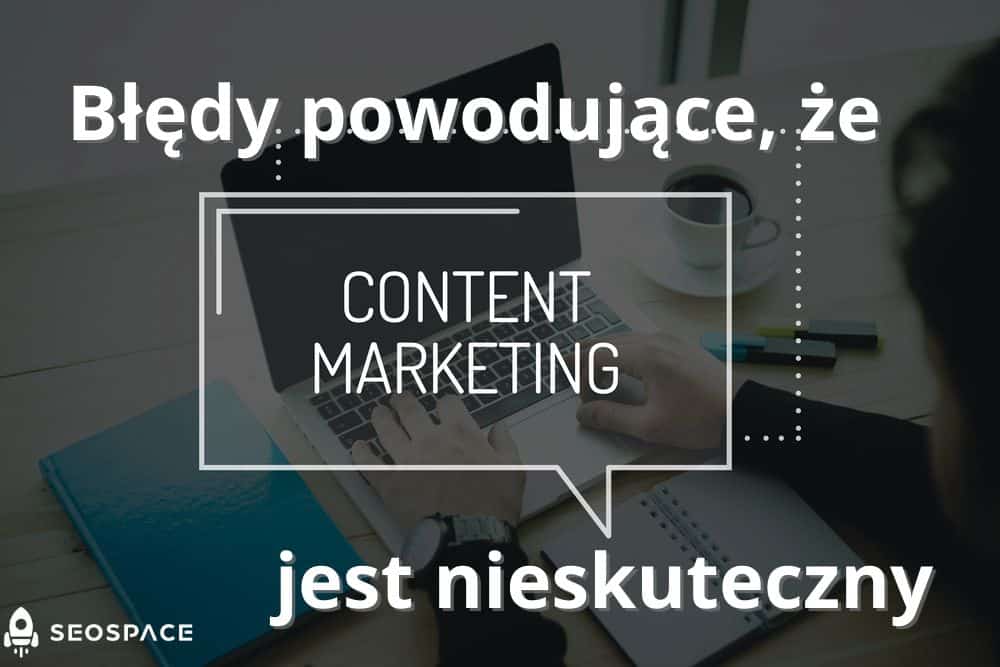 Content marketing bledy